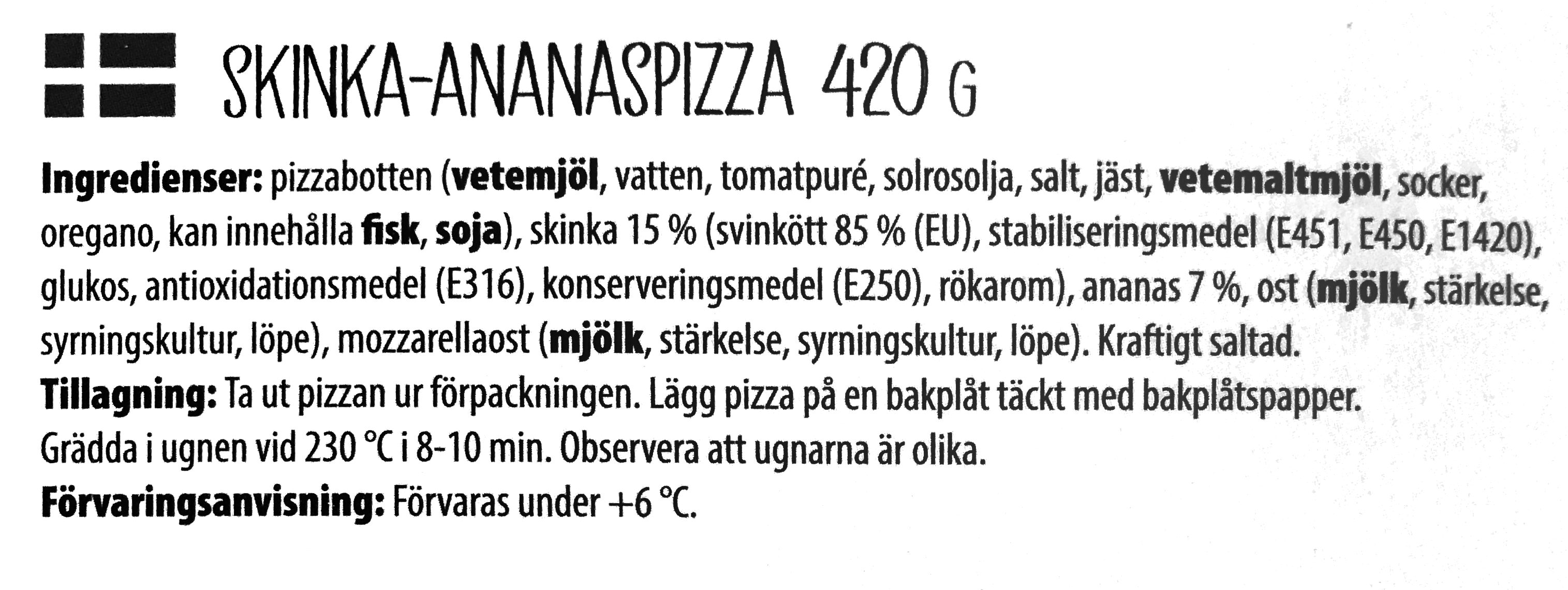 Skinka-Ananaspizza - Ainesosat - sv